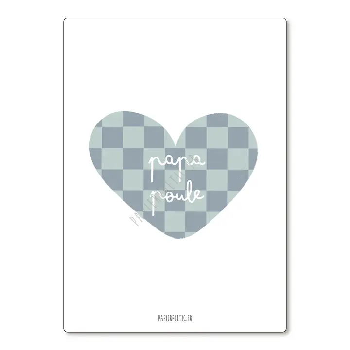 Carte Postale - "Cœur Papa poule"