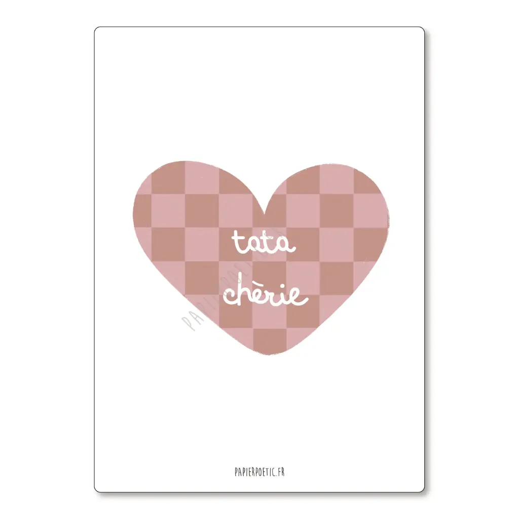 Carte Postale - "Cœur Tata chérie"