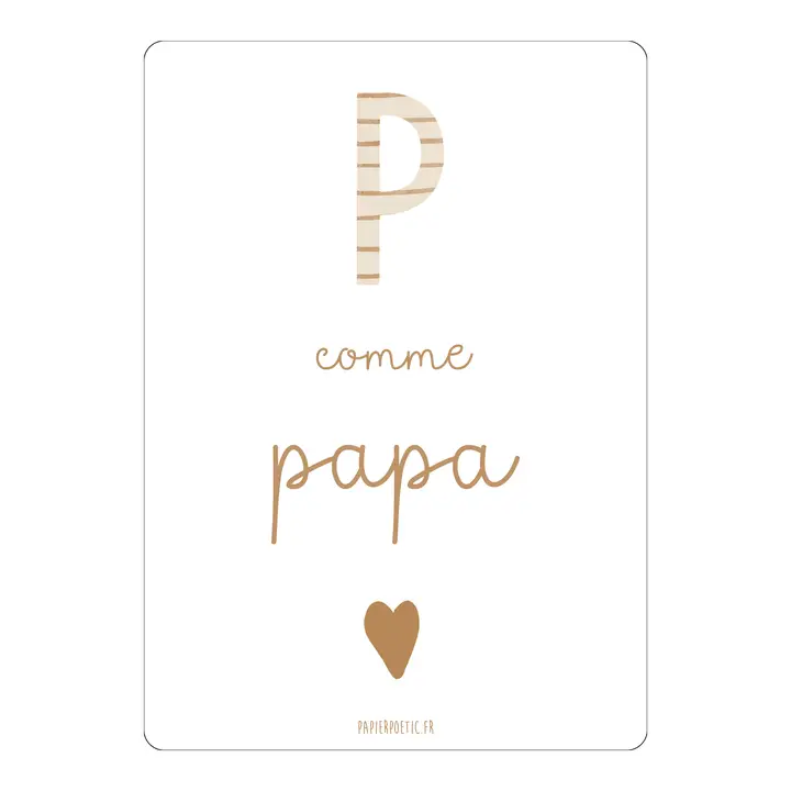 Carte Postale - "P comme Papa"